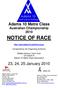 Adams 10 Metre Class Australian Championship 2010 NOTICE OF RACE.  Conducted by the Organising Authority