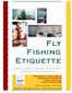 Fly Fishing Etiquette