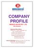 COMPANY PROFILE. BROSCO VALVES PVT. LTD. (EnC Division)
