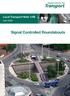 Signal Controlled Roundabouts