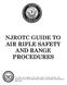 NJROTC GUIDE TO AIR RIFLE SAFETY AND RANGE PROCEDURES