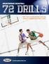 Breakthrough Basketball. 72 Drills. Keep Your Players Working Hard and Develop a Winning Basketball Team! BreakthroughBasketball.