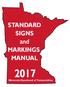 STANDARD SIGNS and MARKINGS MANUAL