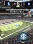 SEC Championship Game Record Book. As of 1/17/17