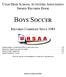 Utah High School Activities Association Sports Records Book. Boys Soccer. Records Compiled Since 1983