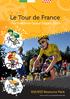 Le Tour de France. The Yorkshire Grand Départ KS2/KS3 Resource Pack. Picture Graham Watson