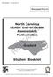 RELEASED. North Carolina READY End-of-Grade Assessment Mathematics. Grade 4. Student Booklet