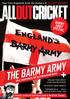 THE BARMY ARMY BARMY ARMY SPECIAL THE MAKINGS OF A PHENOMENON. Your free magazine from the makers of ALL OUT CRICKET