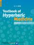 Kewal K. Jain: Textbook of Hyperbaric Medicine, Hogrefe-Verlag, Göttingen Hogrefe Verlag GmbH & Co. KG Keine unerlaubte Weitergabe oder