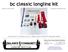 BC CLassic Longline Kit