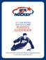 2017 USA HOCKEY SLED SLECT CAMP PLAYER S GUIDEBOOK. Follow all of the USA Hockey Player Development Camps on the web at usahockey.com.