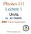 Physics 111 Lecture 1 Units