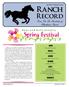 R anch. Record. Ranch Record. News For The Residents of Blackhorse Ranch. WHO Boys and Girls Country. WHAT 2014 Spring Festival