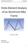 Finite Element Analysis of an Aluminium Bike Frame