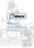 Annual Report. BMX Victoria. BMX Victoria