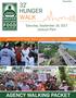 HUNGER WALK AGENCY WALKING PACKET 1. Saturday, September 16, 2017 Jackson Park. Join us at the 32 ND Hunger Walk to celebrate Hunger Action Month!