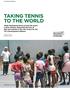 TAKING TENNIS TO THE WORLD