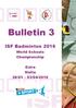 Bulletin 3. ISF Badminton World Schools Championship