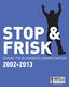 STOP & FRISK DURING THE BLOOMBERG ADMINISTRATION