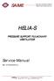 HELIA-S. Service Manual PRESSURE SUPPORT PULMONARY VENTILATOR. Ref. NTA b. Fabricant de Matériel Médical Medical Device Manufacturer