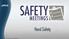 Hand Safety. 1 Copyright 2014 by PEC Safety Management, Inc. PPT-SM-HNDSFTY 2014