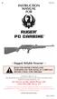INSTRUCTION MANUAL FOR RUGER PC CARBINE. Rugged, Reliable Firearms
