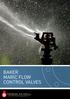 Baker maric flow control valves