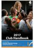 Please send feedback to with Club Handbook in the subject line.