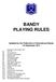 BANDY PLAYING RULES Updated by the Federation of International Bandy 1st September 2011