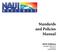 Standards and Policies Manual Edition Copyright 2018 NAUI Version 1.0 Product#12902