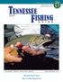 Effective March 1, 2010 through February 28, Tennessee. F ishing G U I D E. June 12, Tailwater Brook Trout. New Live Bait Regulations