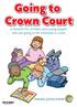 A booklet for children and young people who are going to be witnesses in court