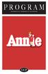 Gainesville Community Playhouse at the Vam York Theater PRODUCTION OF. Annie. Book by Thomas Meehan Music by Charles Strouse Lyrics by Martin Charnin