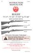 INSTRUCTION MANUAL FOR RUGER BOLT-ACTION RIFLES. Rugged, Reliable Firearms