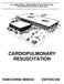 U.S. ARMY MEDICAL DEPARTMENT CENTER AND SCHOOL FORT SAM HOUSTON, TEXAS CARDIOPULMONARY RESUSCITATION SUBCOURSE MD0532 EDITION 200