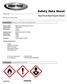 Safety Data Sheet DANGER. Diesel Force Diesel Injector Cleaner 1 PRODUCT AND COMPANY INFORMATION 2 HAZARDS IDENTIFICATION.