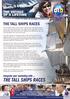 THE TALL SHIPS RACES THE TALL SHIPS RACES THE VOYAGE OF A LIFETIME. Integrate your marketing with