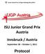 Junior Grand Prix of Figure Skating 2011/2012 ISU Junior Grand Prix Austria Innsbruck / Austria September 28 October 1, 2011 Protocol