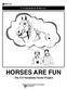 EM4715E 4 - H M E M B E R M A N U A L HORSES ARE FUN. The 4-H Horseless Horse Project