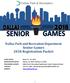 Dallas Park and Recreation Department Senior Games 2018 Registration Packet