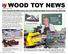 WOOD TOY NEWS. Master Toymaker Bill Walker shares a few of his quality toy projects from his Dairy Barn Workshop. 1 August 20, 2015 Thursday