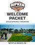 WELCOME PACKET 2018 SPRING TRAINING MYRTLE BEACH, SC