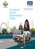 Crossrail Driver Information Pack. Crossing the Capital Connecting the UK