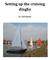Setting up the cruising dinghy