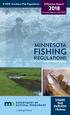 FISHING MINNESOTA through February 28, 2019 REGULATIONS. SHARE THE PASSION #fishmn. Effective March. NEW Northern Pike Regulations