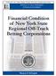 Financial Condition of New York State Regional Off-Track Betting Corporations