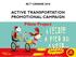 ACT CANADA 2016 ACTIVE TRANSPORTATION PROMOTIONAL CAMPAIGN. Pilote Project