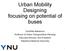 Urban Mobility Designing focusing on potential of buses