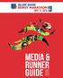 MEDIA & RUNNER GUIDE PAGE 3