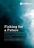 Fishing for a Future An Analysis of Need, Challenges and Opportunities in UK Fishing Communities